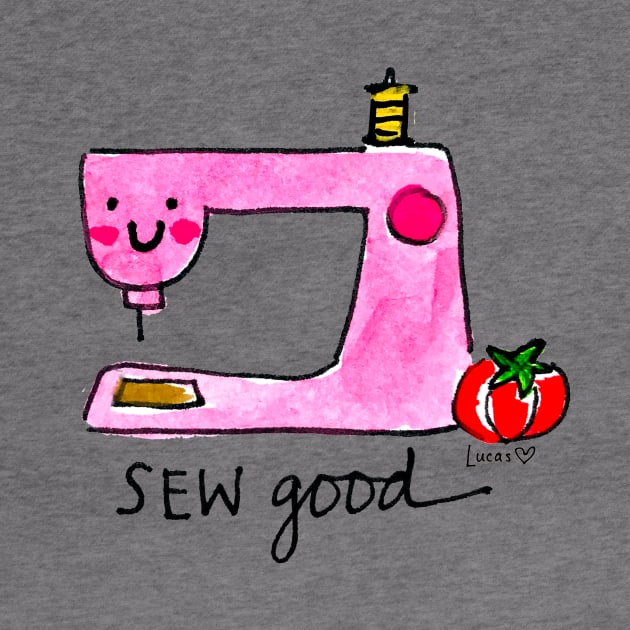 Sew Good by Lady Lucas